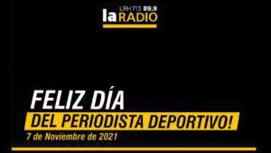7 de noviembre: Día del Periodista Deportivo